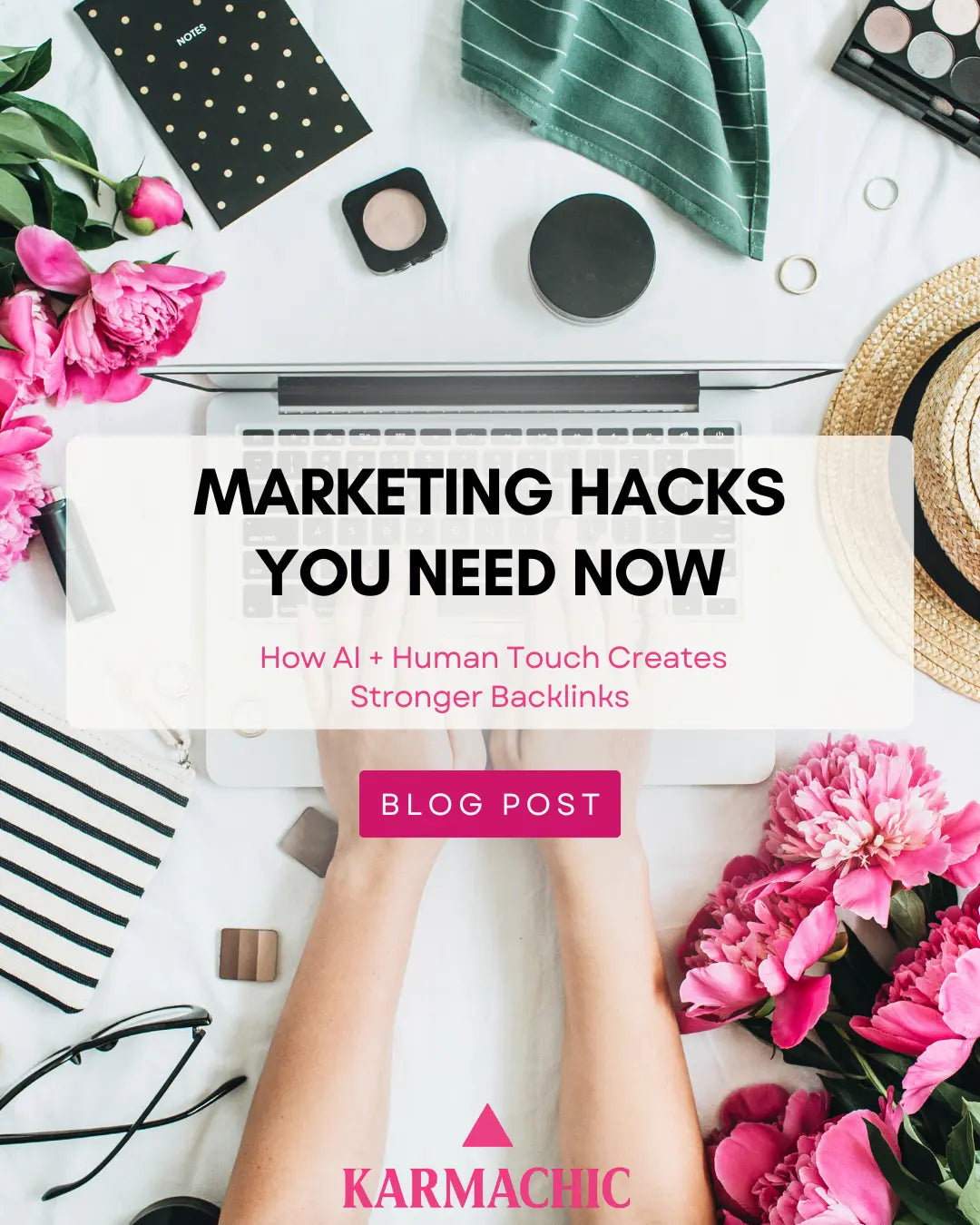 Marketing-Hacks-You-Need-Now-How-AI-Human-Touch-Creates-Stronger-Backlinks KarmaChic Marketplace