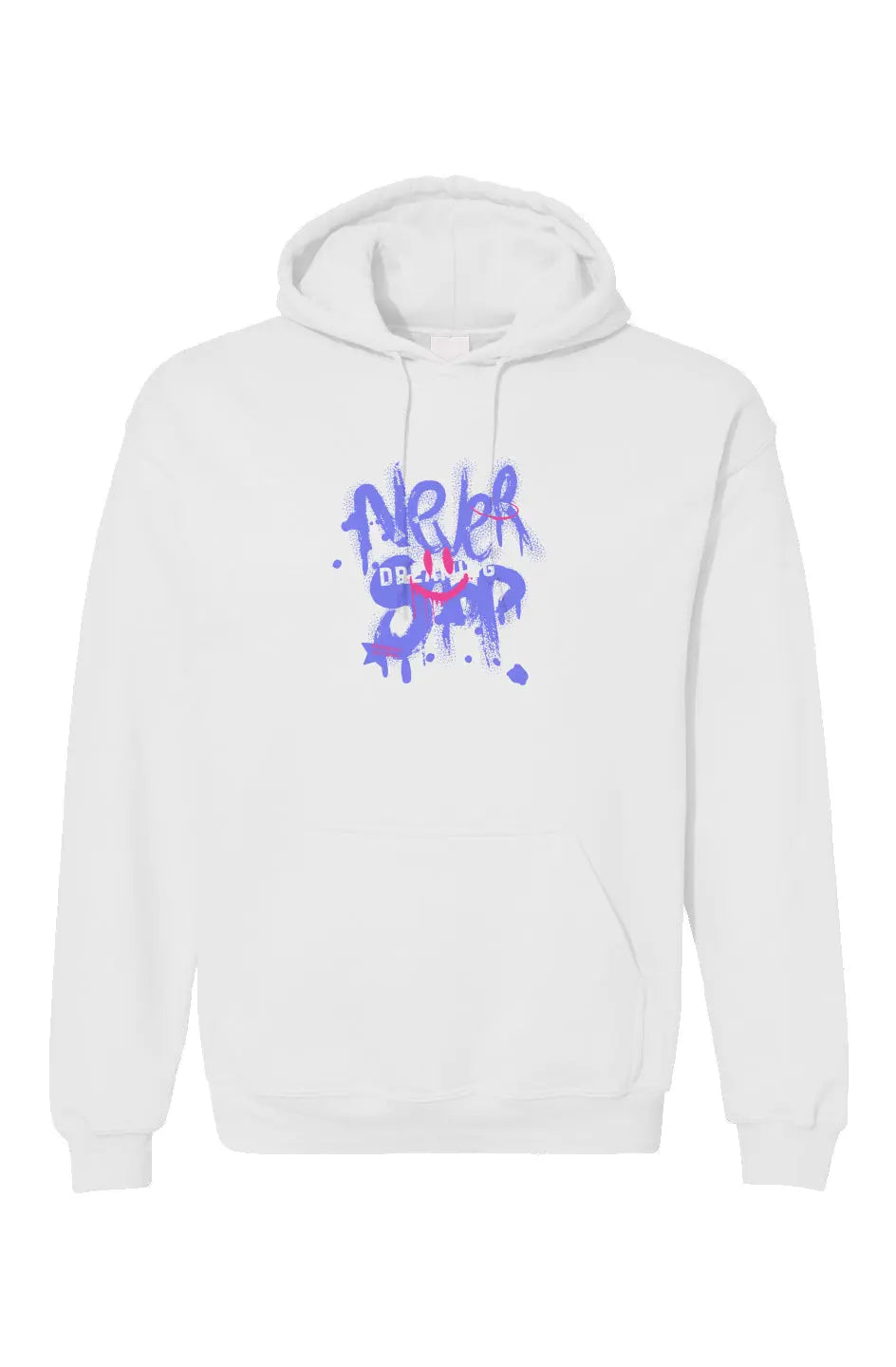 Never Stop Dreaming Hoodie