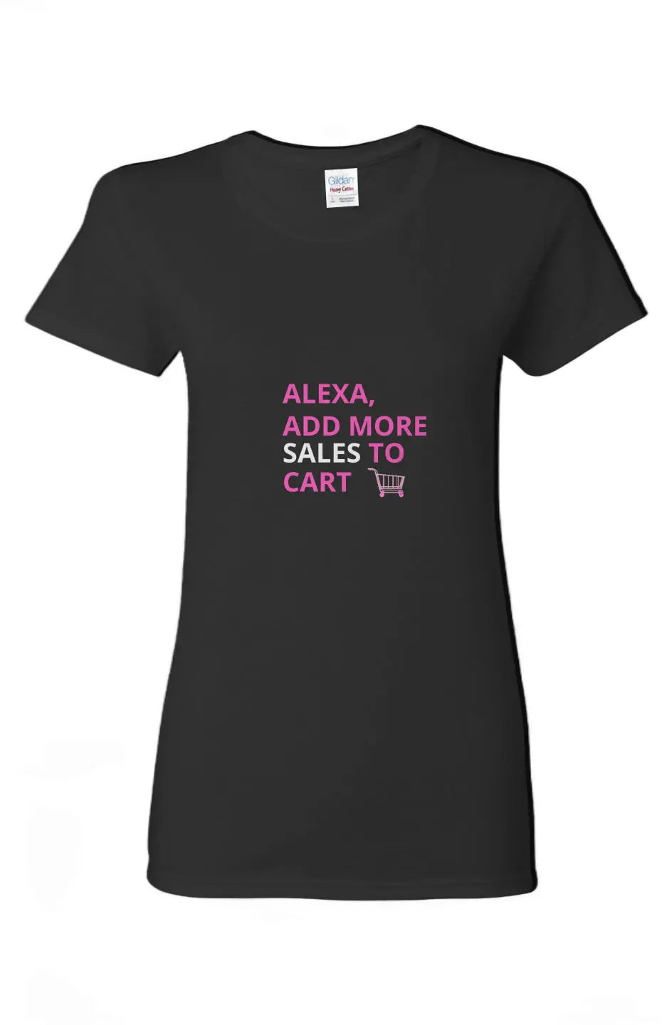 Alexa, Add More Sales to Cart Tee