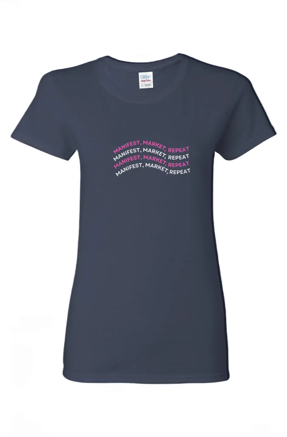 Manifest. Market. Repeat. Tee