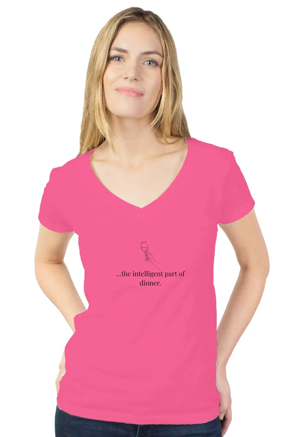 Wine...the intelligent part of dinner. September T-Shirt Contest Winner 🎉